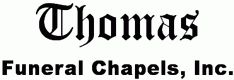 Thomas Funeral Chapels, Inc.